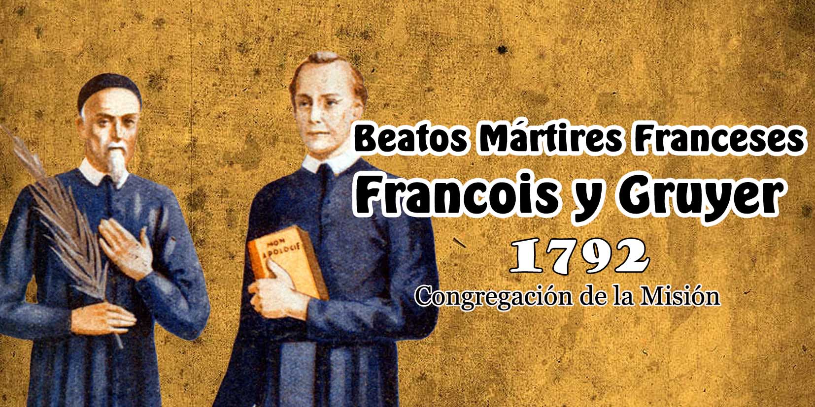 Beatos Francois y Gruyer (+1792)