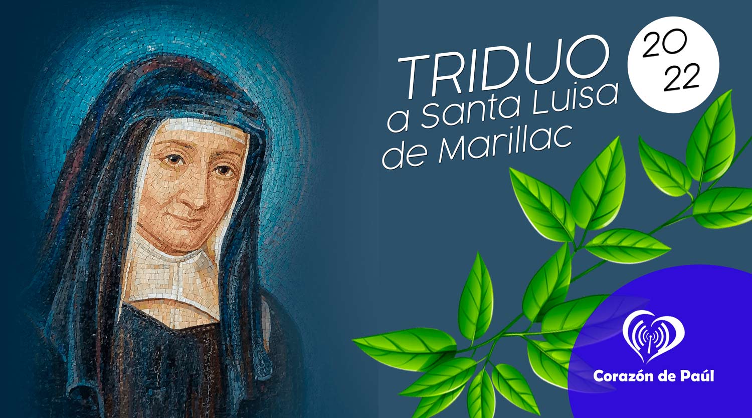Triduo en Honor a Santa Luisa de Marillac del 6 al 8 de Mayo 2022