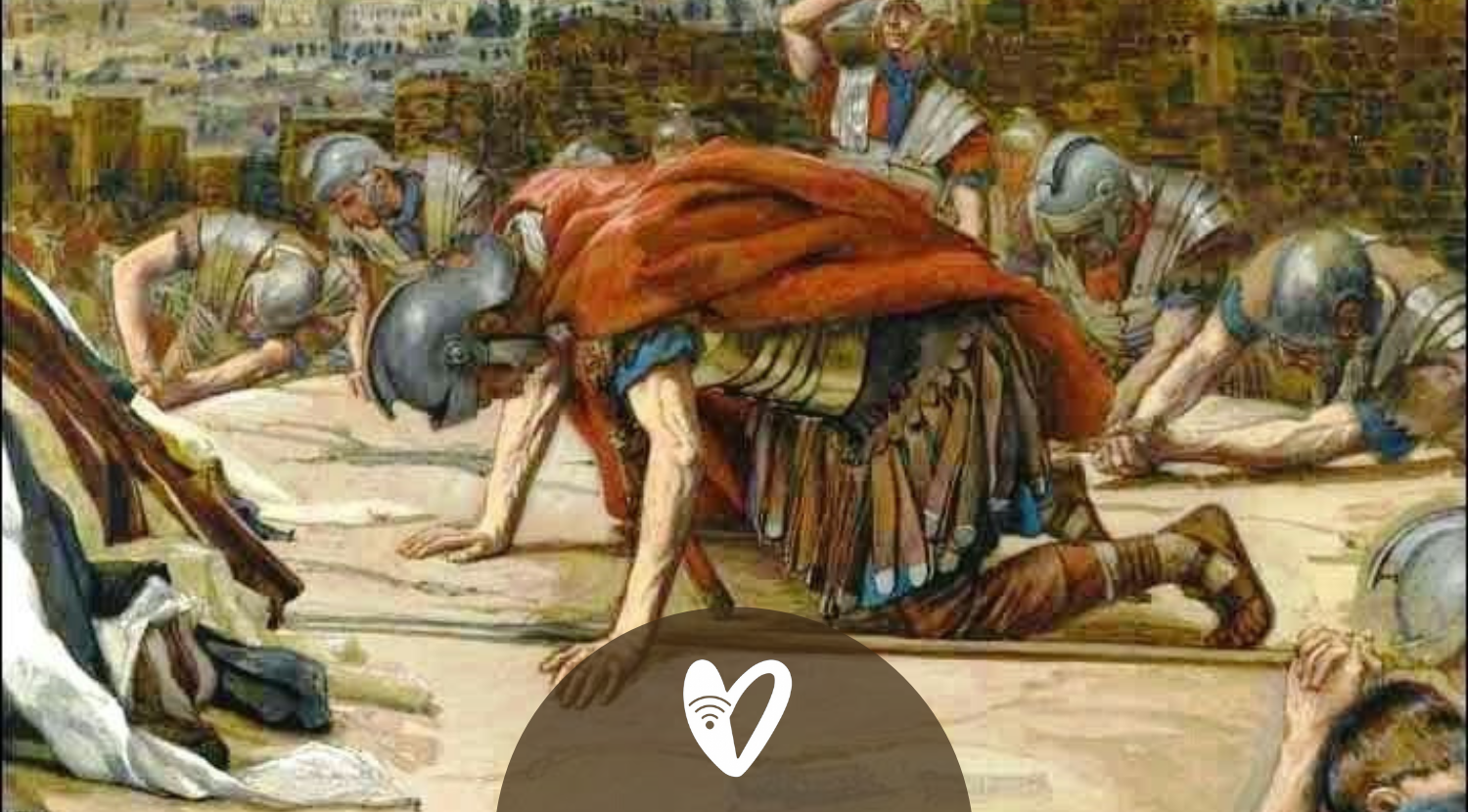 El centurión romano y su confesión de fe: “Verdaderamente este hombre era Hijo de Dios”