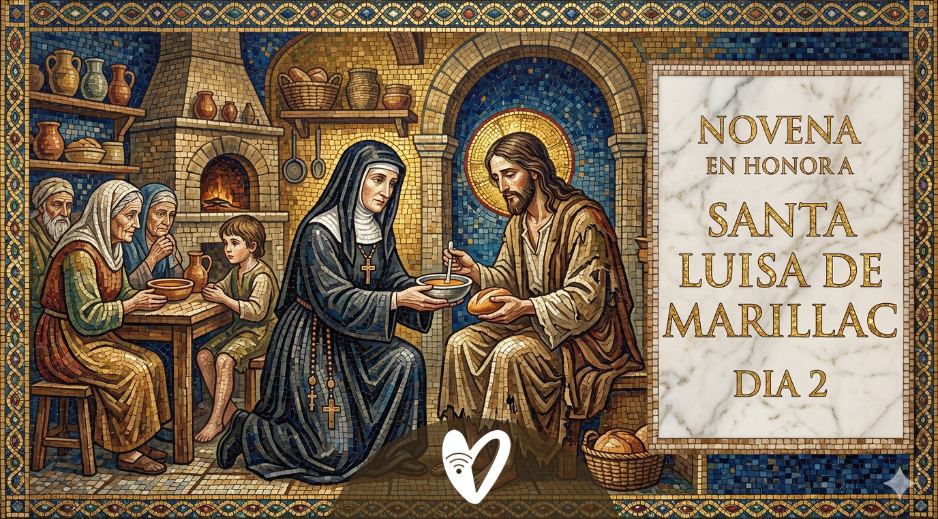 Dia 2 Novena en Honor a Santa Luisa de Marillac