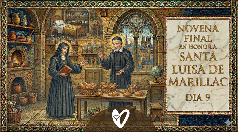 Dia 9 Novena en Honor a Santa Luisa de Marillac