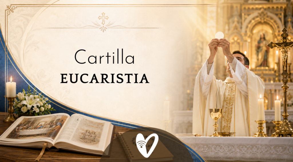 Cartilla #2 Sacramentos: La Eucaristía