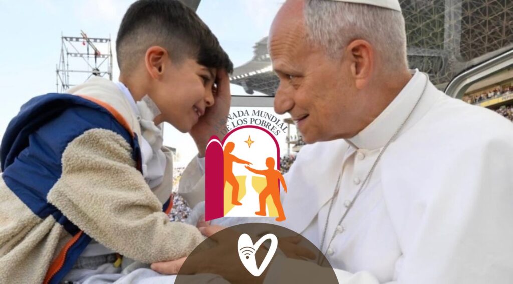 Mensaje del Santo Padre León XIV para la X Jornada Mundial de los Pobres- 15 de noviembre de 2026