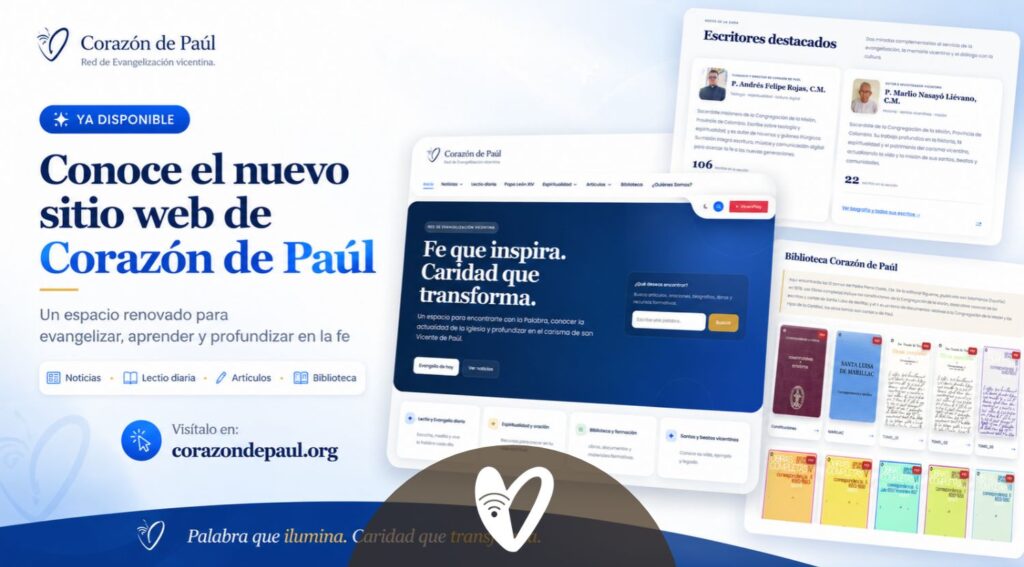 Corazón de Paúl estrena nueva interfaz y se proyecta como referente digital del carisma vicentino